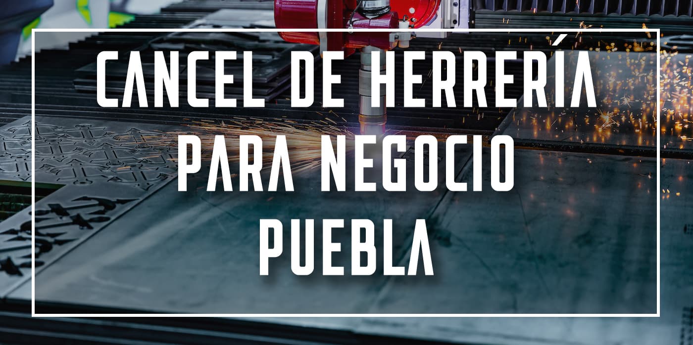 cancel de herrería para negocio Puebla