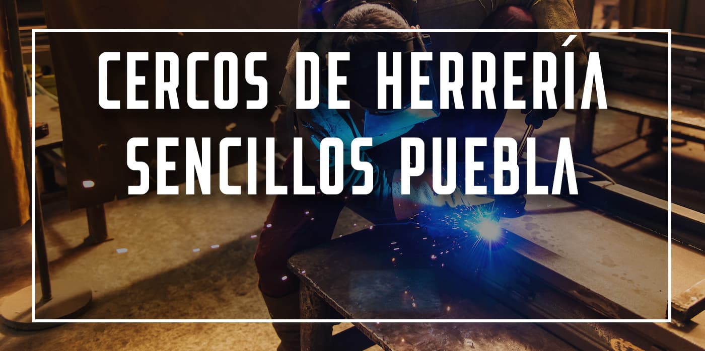 cercos de herrería sencillos Puebla