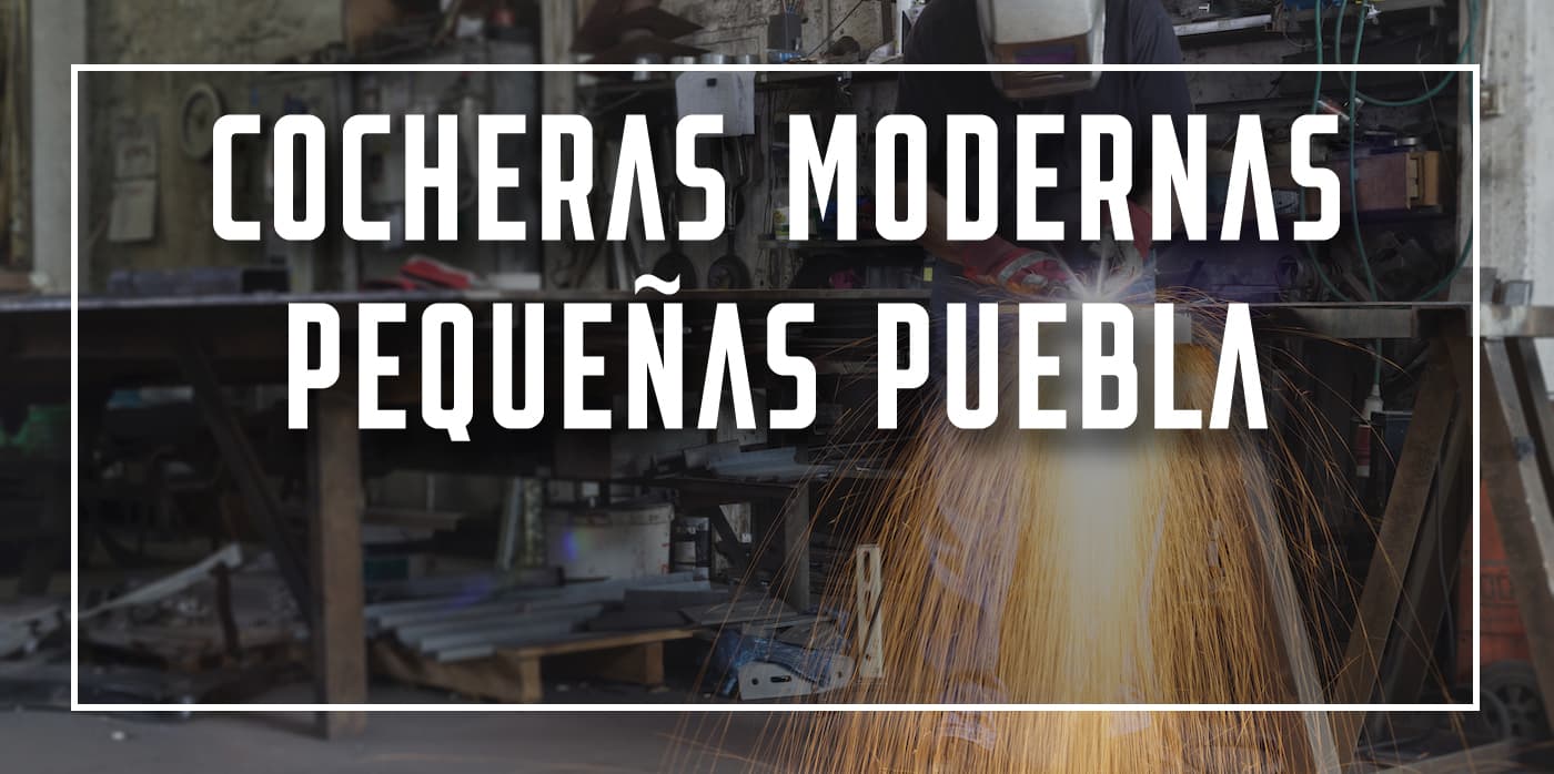 cocheras modernas pequeñas Puebla