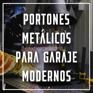 portones metálicos para garaje modernos Puebla a los mejores precios