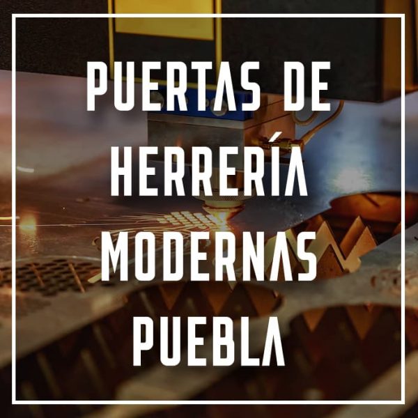 puertas de herrería modernas Puebla a los mejores precios